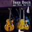 Jazz Dock